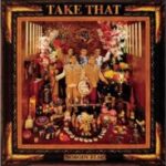 Take That【Back For Good】