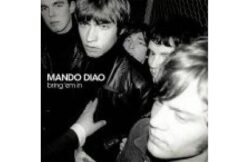 Mando Diao【The Band】