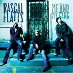 Rascal Flatts【What Hurts the Most】