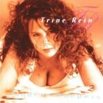 Trine Rein【Just Missed the Train】