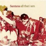 Santana featuring Steven Tyler【Just Feel Better】